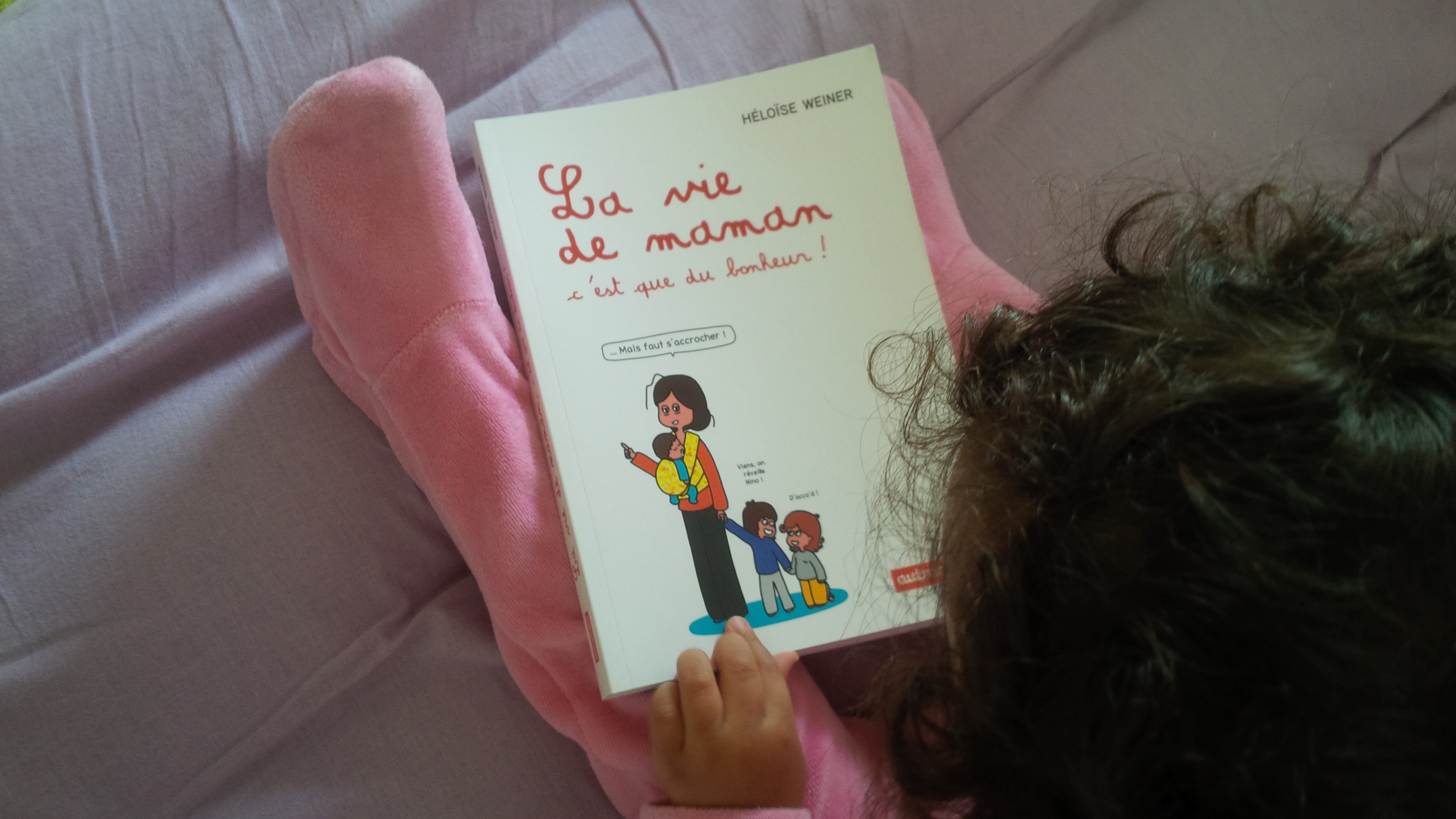Livre n°1 : "La vie de maman c'est que du bonheur" par Héloïse Weiner